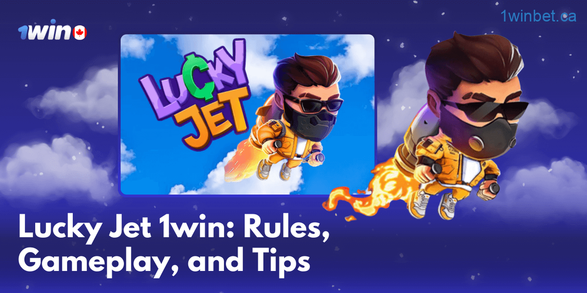 Learn to play and win big with the new Lucky Jet 1win game in Canada using Provably Fair tech