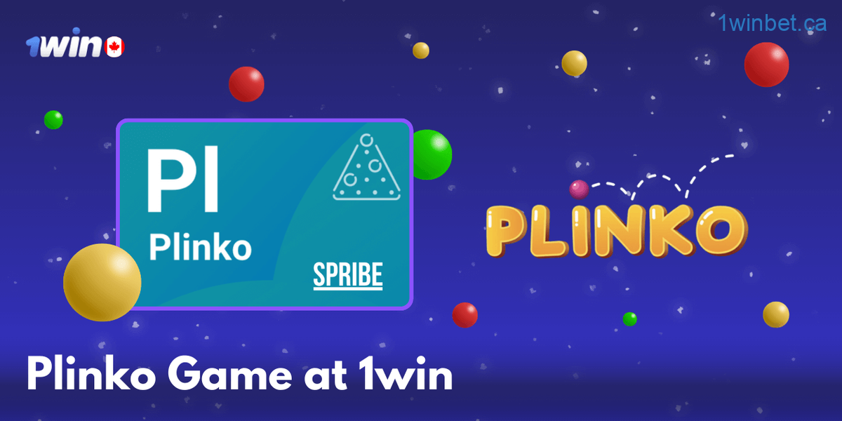 Canadian users can try 1win Plinko with 555x multiplier, 97% RTP and a generous bonus