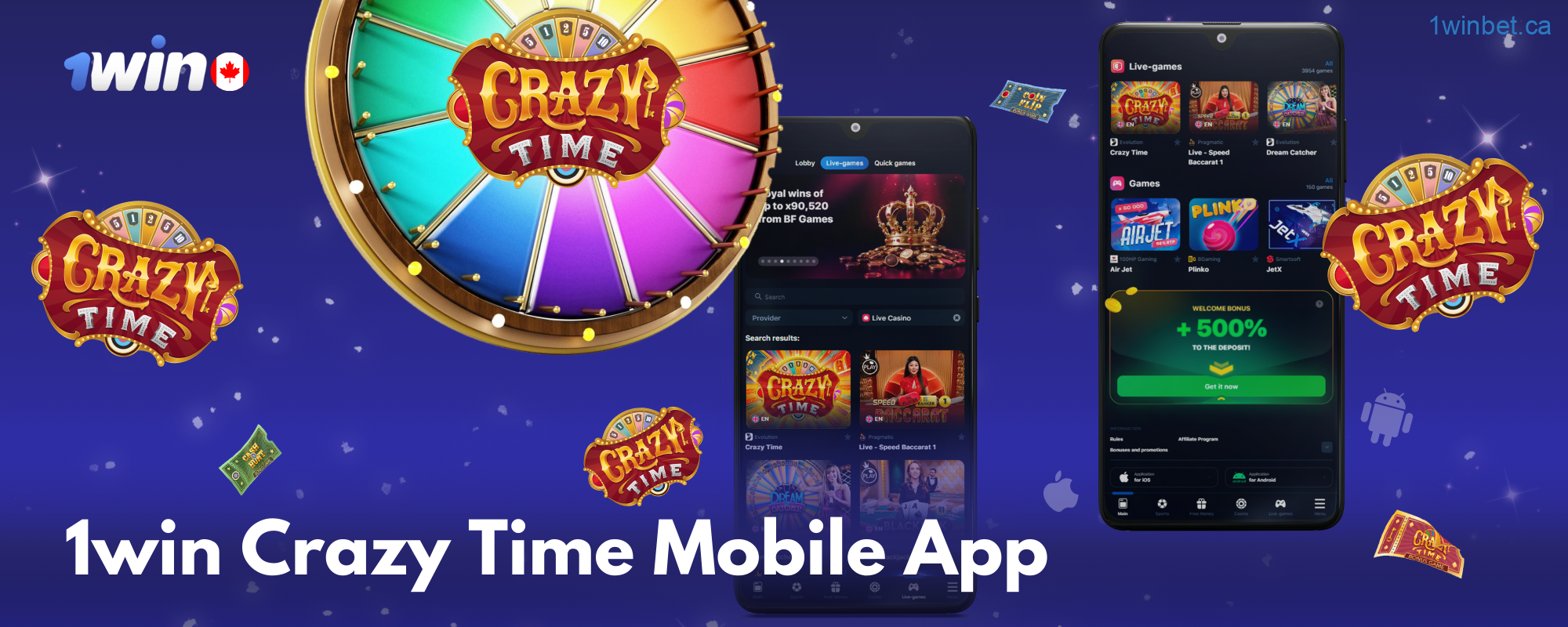 1win offers well-designed apps for Crazy Time game for Android and iOS