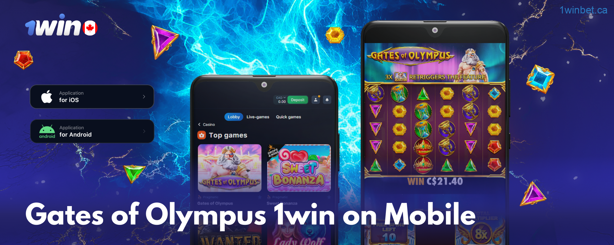 Canadians can play Gates of Olympus 1win on their mobile via iOS and Android apps